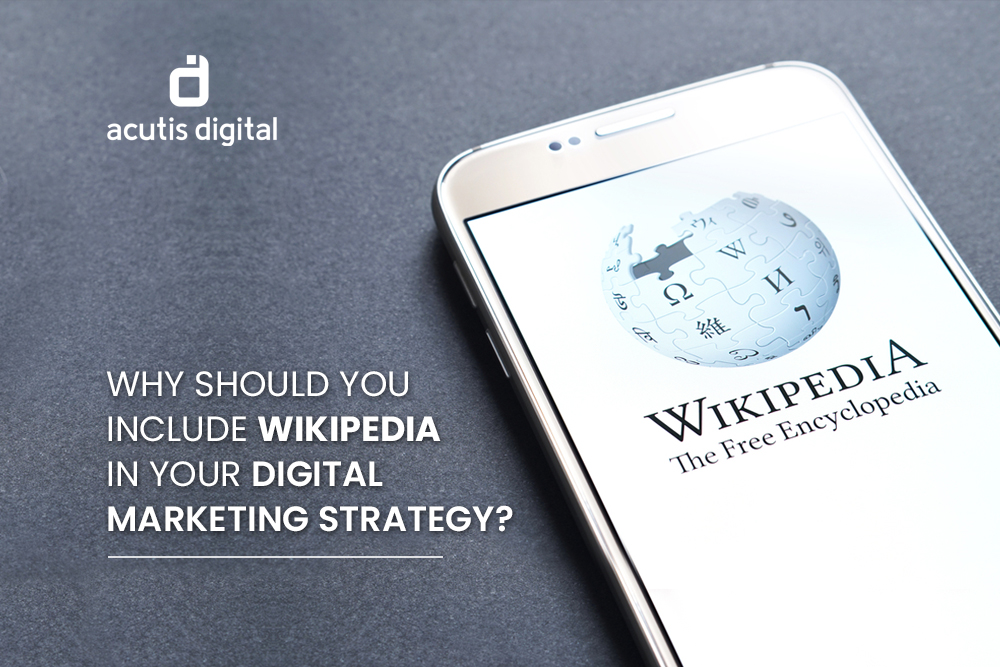 Why should you include Wikipedia in your digital marketing strategy?