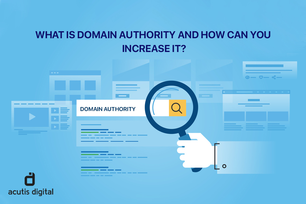 What is domain authority and how can you increase it?